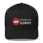 Topwater Blowups Official Gear - Trucker Cap